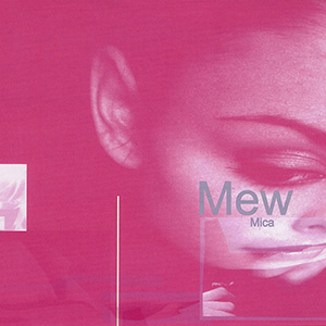 Singles & EPs – MewX.info